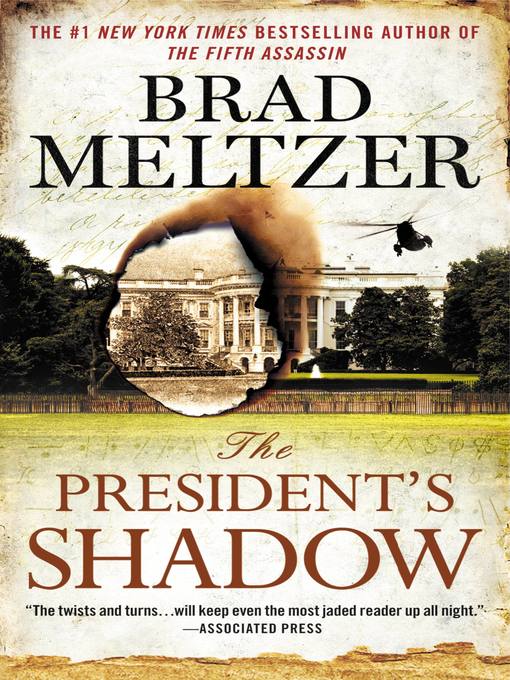 Title details for The President's Shadow by Brad Meltzer - Wait list